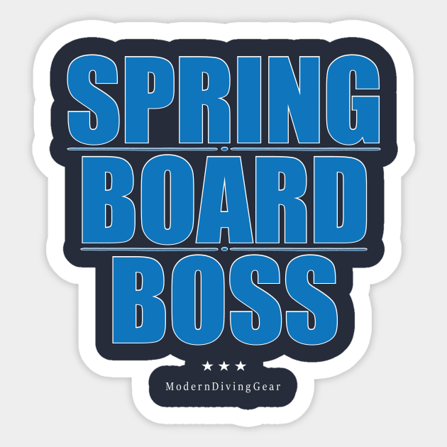 Funny Springboard Diving Shirt | Springboard Boss Sticker by TeesByJay